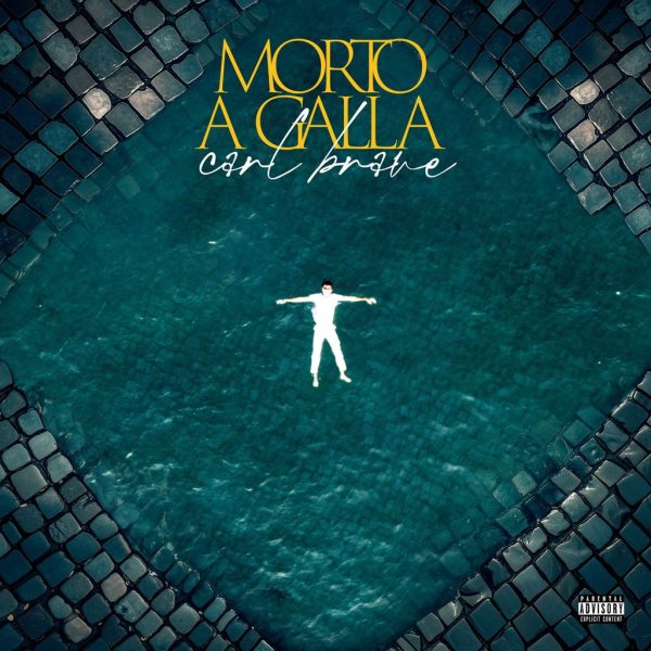 Copertina Morto a Galla il nuovo singolo di Carl Brave