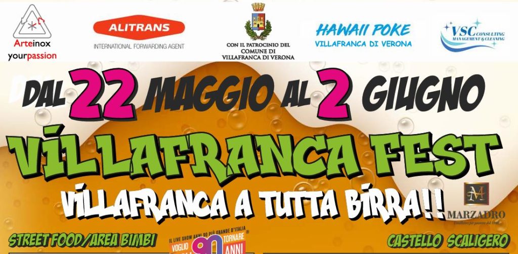 Villafranca Fest dal 22 maggio al 2 giugno